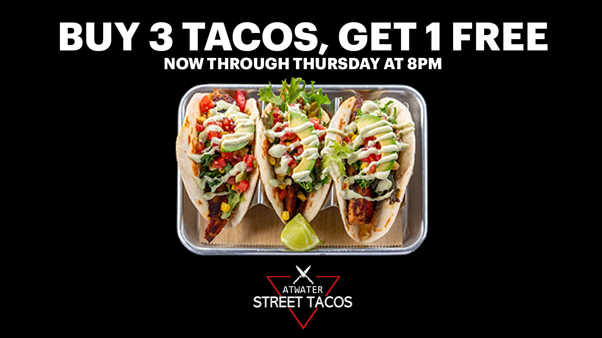 Get ready to spice up your week because we've got a sizzling deal that you won't want to miss! From now until Thursday at 9pm, indulge in the irresistible flavors of authentic Mexican street tacos at Atwater Street Tacos and get rewarded with a FREE taco when you buy 3!